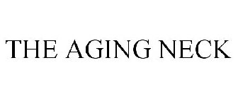 THE AGING NECK