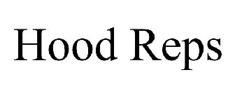HOOD REPS