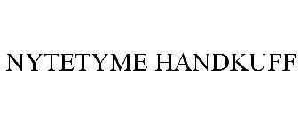 NYTETYME HANDKUFF