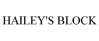 HAILEY'S BLOCK