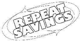 REPEAT SAVINGS