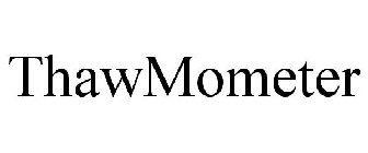 THAWMOMETER