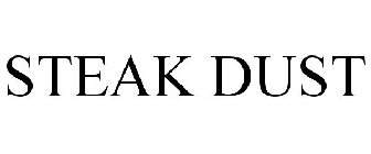 STEAK DUST
