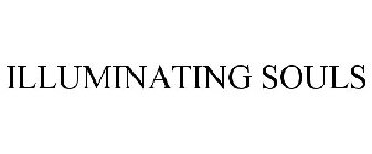 ILLUMINATING SOULS