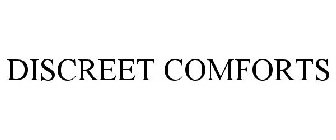 DISCREET COMFORTS