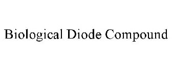 BIOLOGICAL DIODE COMPOUND