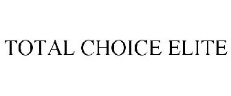 TOTAL CHOICE ELITE