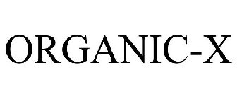 ORGANIC-X