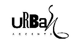 URBAN ACCENTS