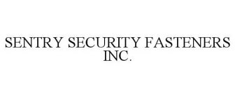 SENTRY SECURITY FASTENERS INC.