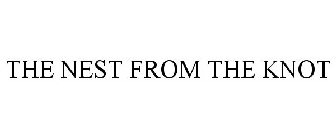 THE NEST FROM THE KNOT