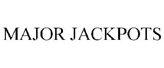 MAJOR JACKPOTS