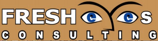 FRESH EYES CONSULTING