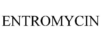 ENTROMYCIN