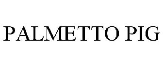 PALMETTO PIG