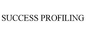 SUCCESS PROFILING