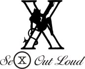 X SEX OUT LOUD