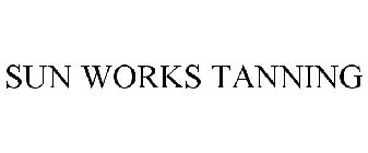 SUN WORKS TANNING