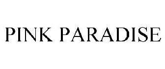 PINK PARADISE