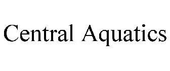 CENTRAL AQUATICS