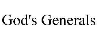 GOD'S GENERALS