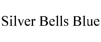 SILVER BELLS BLUE
