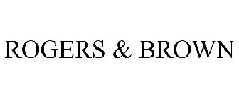 ROGERS & BROWN