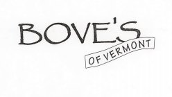 BOVE'S OF VERMONT