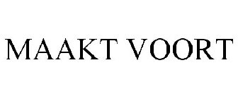 MAAKT VOORT
