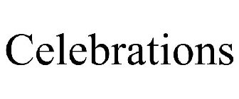 CELEBRATIONS