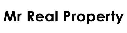 MR REAL PROPERTY