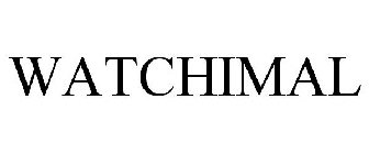 WATCHIMAL