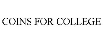 COINS FOR COLLEGE