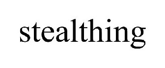 STEALTHING
