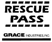 RESCUE PASS GRACE INDUSTRIES, INC.