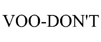 VOO-DON'T