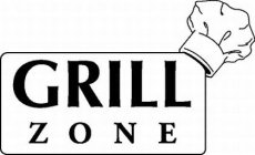 GRILL ZONE