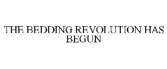 THE BEDDING REVOLUTION HAS BEGUN