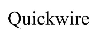 QUICKWIRE