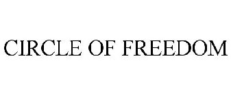 CIRCLE OF FREEDOM