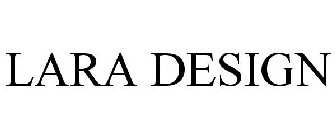 LARA DESIGN