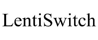 LENTISWITCH