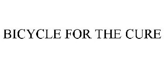 BICYCLE FOR THE CURE