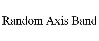 RANDOM AXIS BAND