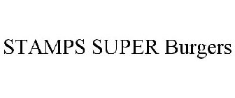 STAMPS SUPER BURGERS