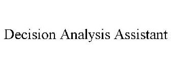 DECISION ANALYSIS ASSISTANT