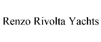 RENZO RIVOLTA YACHTS