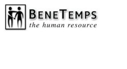 BENETEMPS THE HUMAN RESOURCE