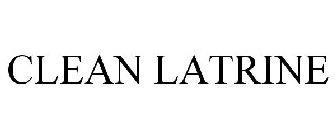 CLEAN LATRINE