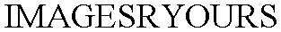 IMAGESRYOURS